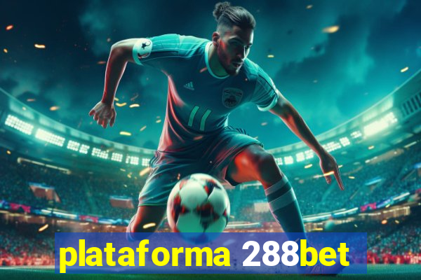 plataforma 288bet
